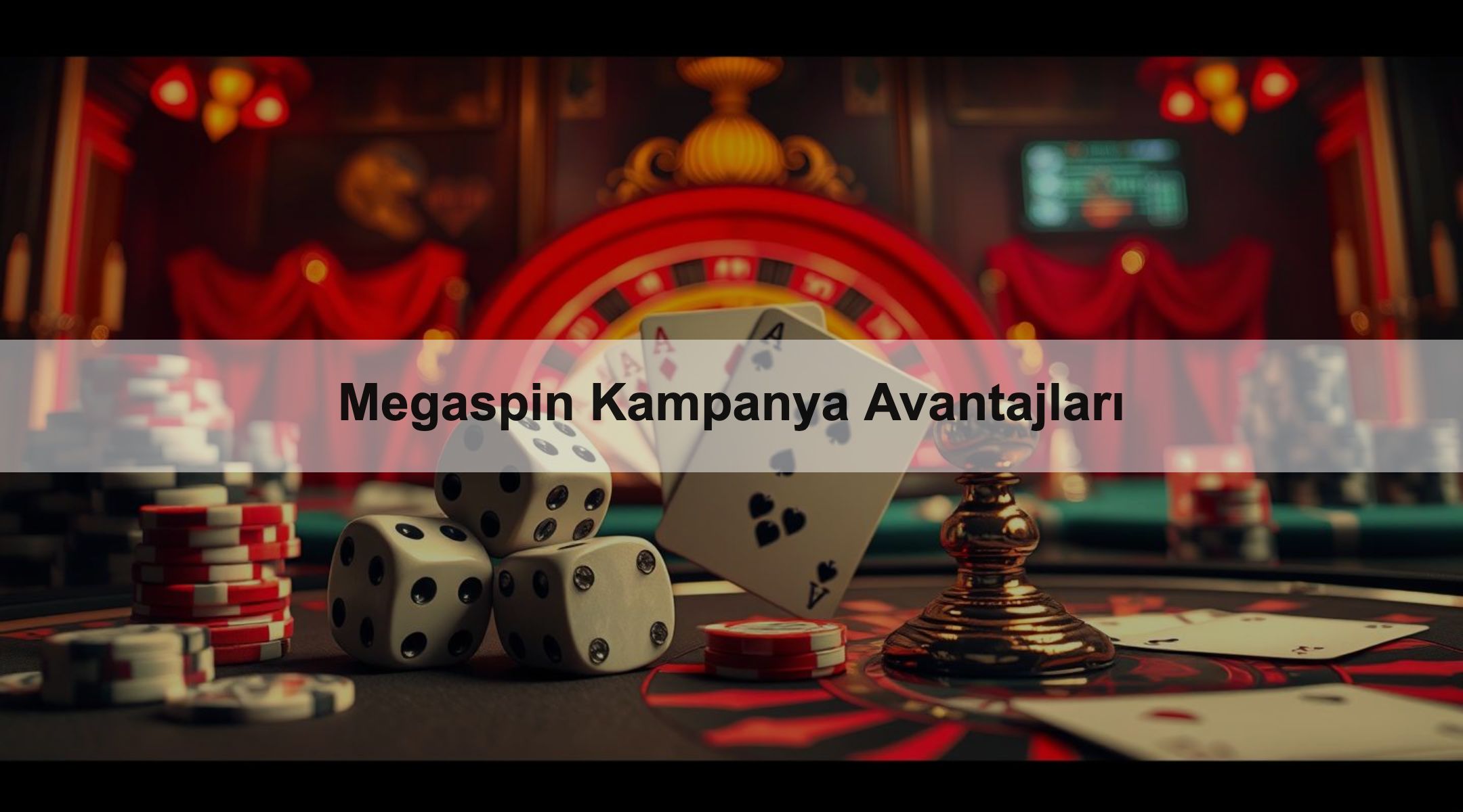 Megaspin Kampanya Avantajları