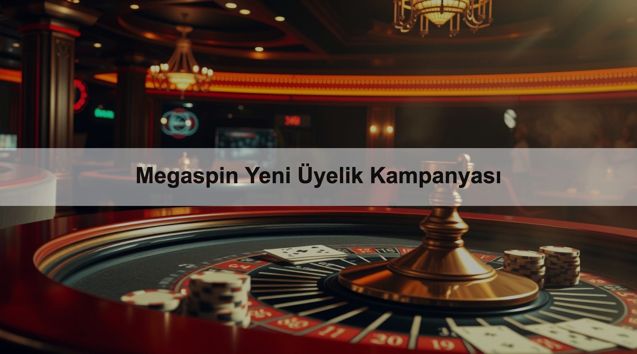Megaspin Yeni Üyelik Kampanyası