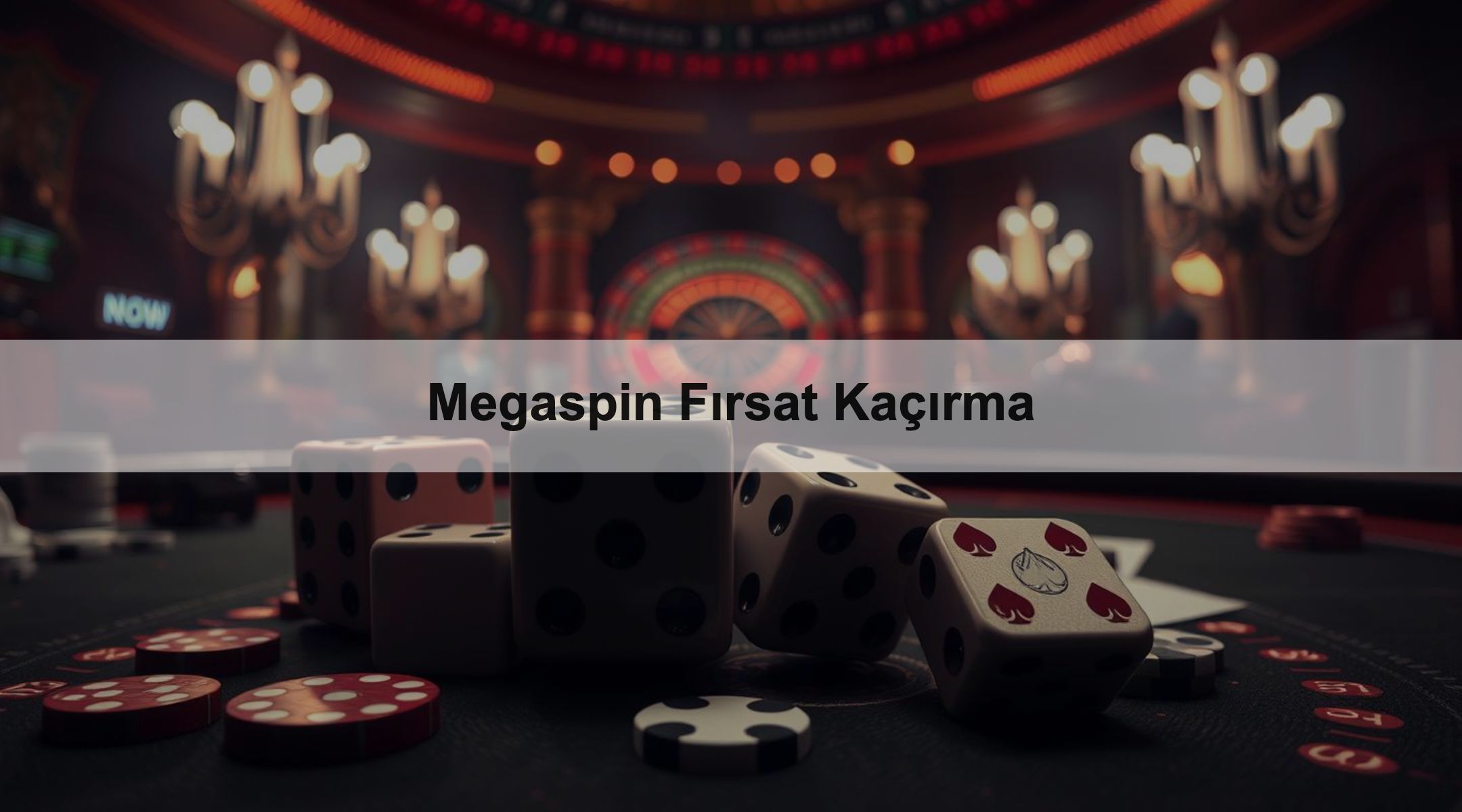 Megaspin Fırsat Kaçırma